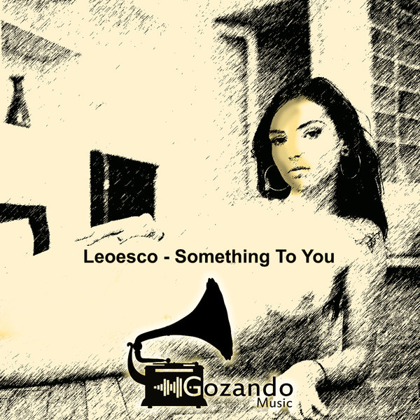 Leoesco - Something To You