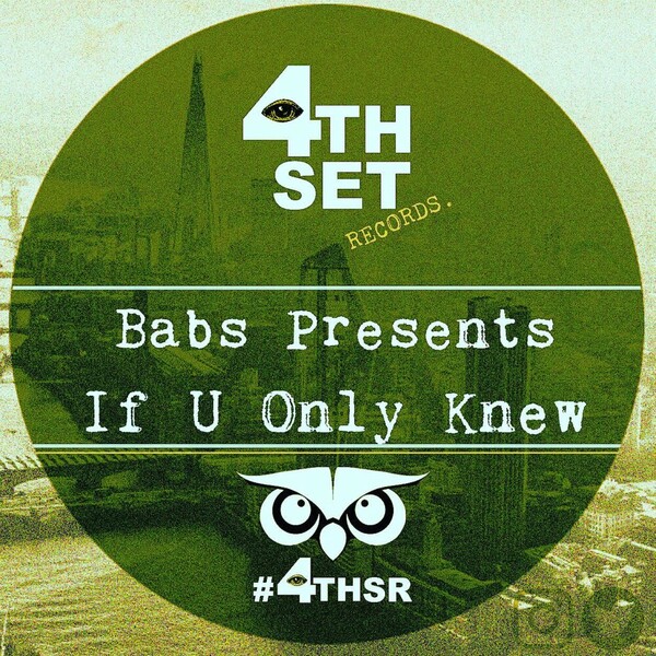 Babs Presents - If U Only Knew