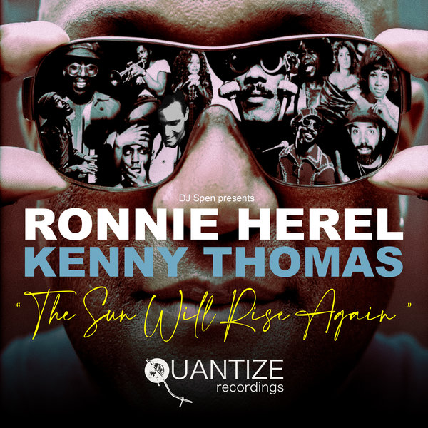 Ronnie Herel and Kenny Thomas - The Sun Will Rise Again