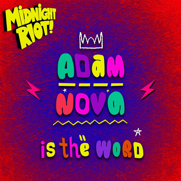 Adam Nova - Is the Word