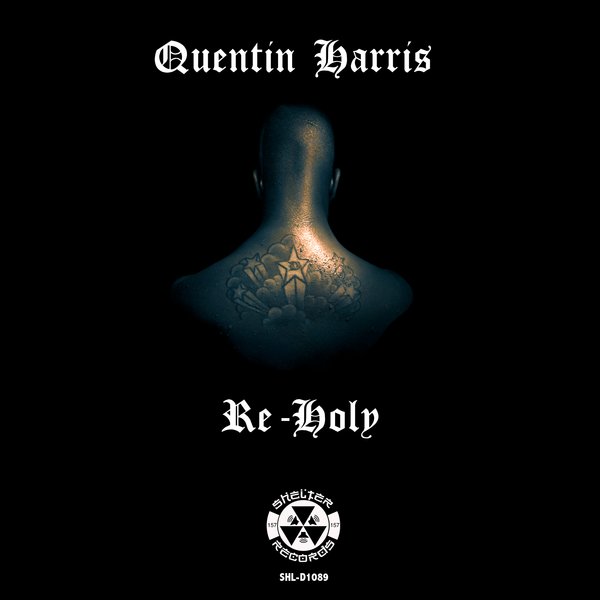 QUENTIN HARRIS - RE-HOLY