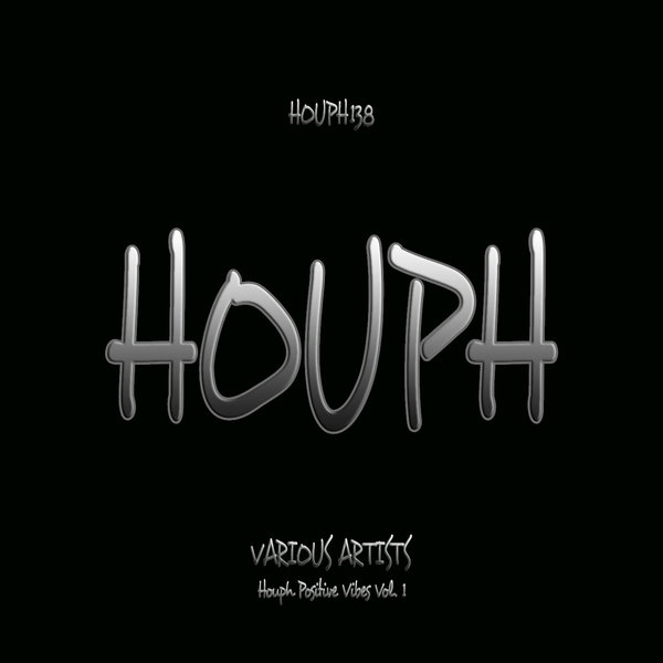 VA - Houph Positive Vibes Vol. 1