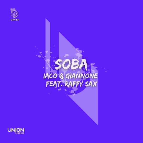 Iaco, Giannone, Raffy Sax - Soba (Afro Mix)