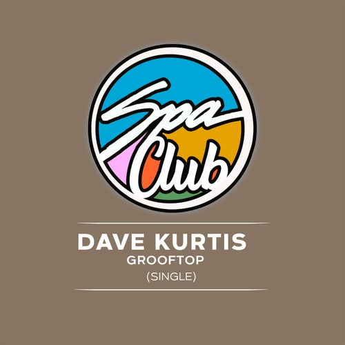 Dave Kurtis - Grooftop