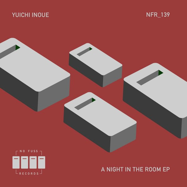 Yuichi Inoue - A Night In The Room EP