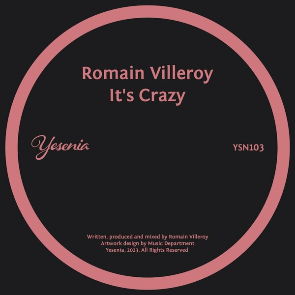 Romain Villeroy - It's Crazy