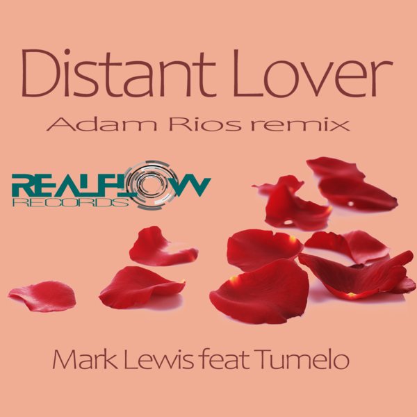 Mark Lewis, Tumelo Ruele - Distant Lover