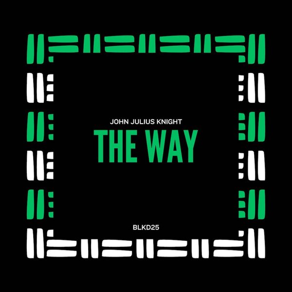 John Julius Knight - The Way