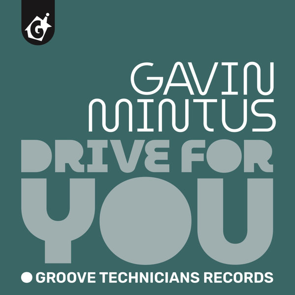 Gavin Mintus - Drive For You