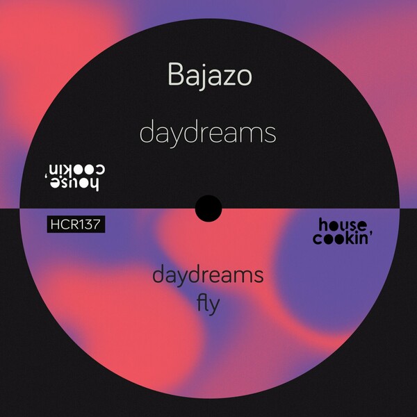 Bajazo - Daydreams