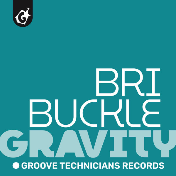 Bri Buckle - Gravity
