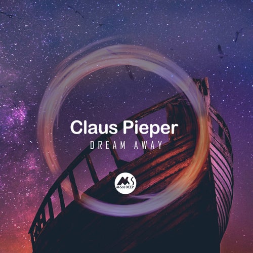Claus Pieper, M-Sol DEEP - Dream Away