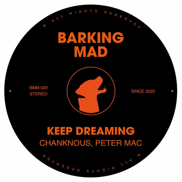 Peter Mac & Chanknous - Keep Dreaming