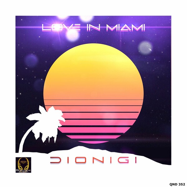 Dionigi - Love In Miami