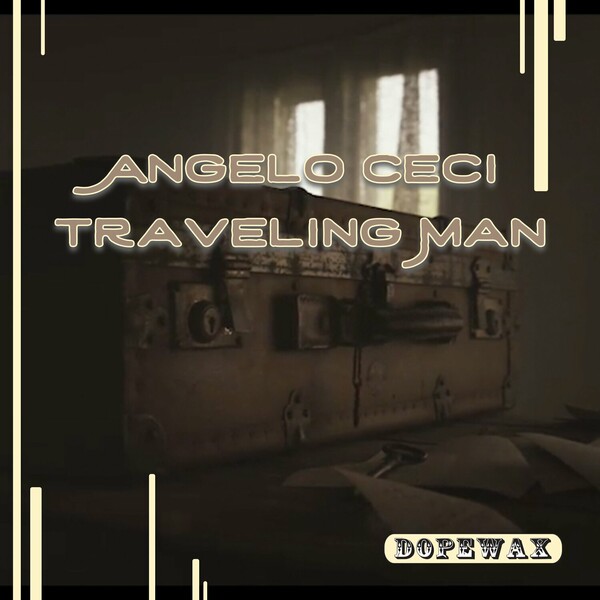 Angelo Ceci - Traveling Man