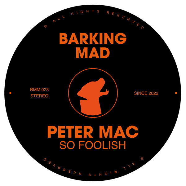 Peter Mac - So Foolish