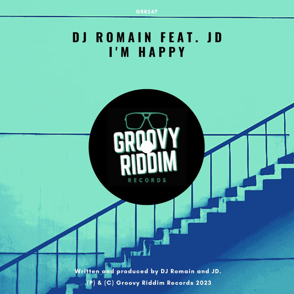 DJ Romain, JD - I'm Happy