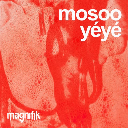 Mosoo - Yéyé