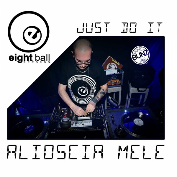 Alioscia Mele - Just Do It (Deluxe)