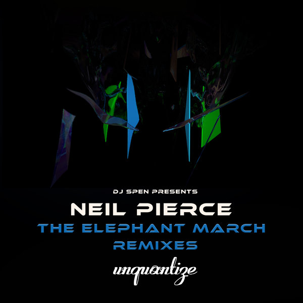 Neil Pierce - The Elephant March (Remixes)