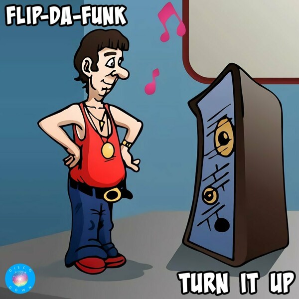 FLIP-DA-FUNK - Turn It Up