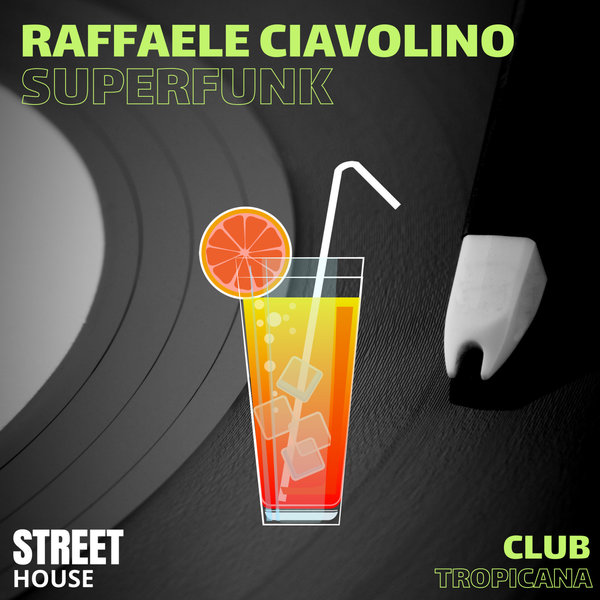 Raffaele Ciavolino - Superfunk