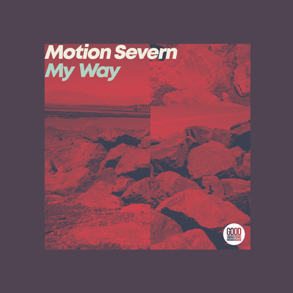 Motion Severn - My Way