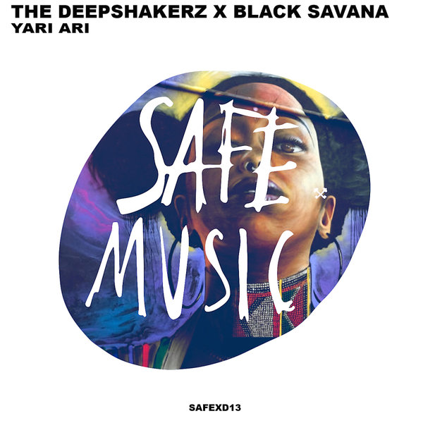 The Deepshakerz & Black Savana - Yari Ari