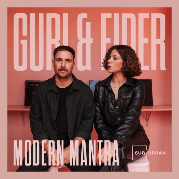 Guri & Eider - Modern Mantra