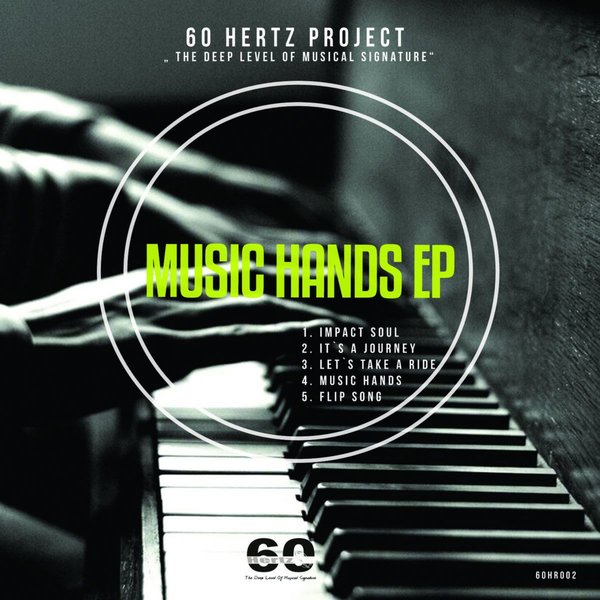 60 Hertz Project - Music Hands