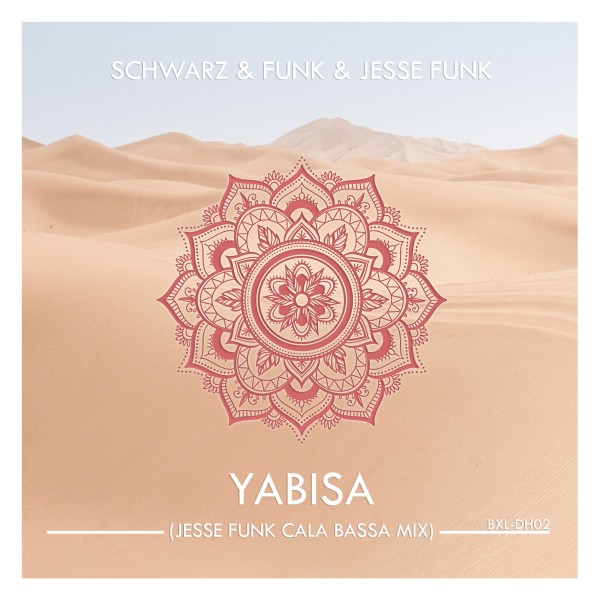 Schwarz & Funk, Jesse Funk - Yabisa (Jesse Funk Cala Bassa Mix)