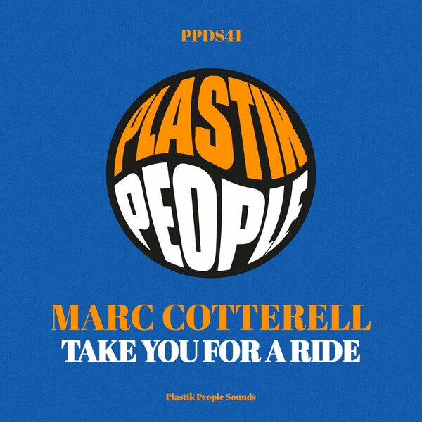 Marc Cotterell - Take You For A Ride