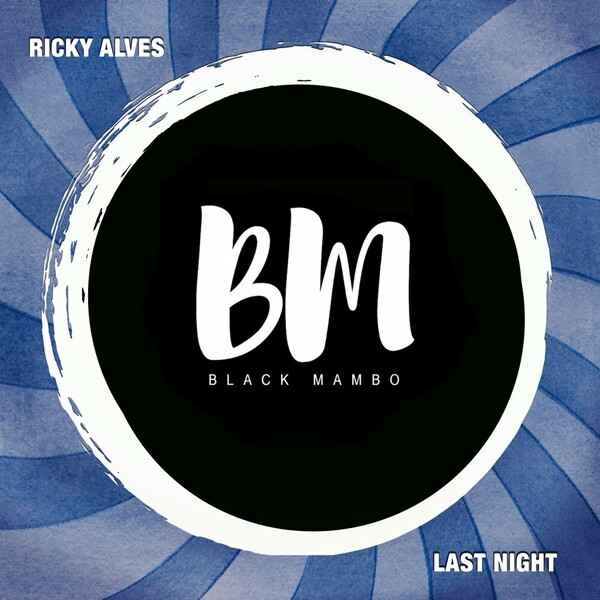 Ricky Alves - Last Night