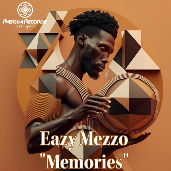 Eazy Mezzo - Memories