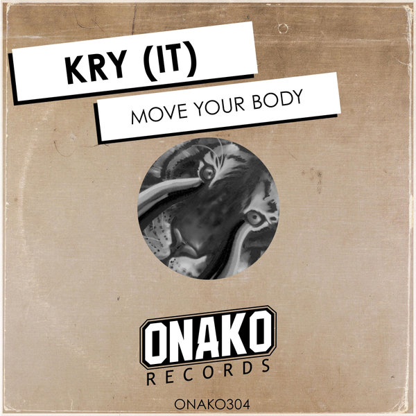 Kry (IT) - Move Your Body