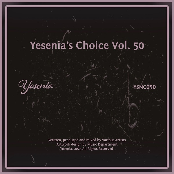 VA - Yesenia's Choice, Vol. 50
