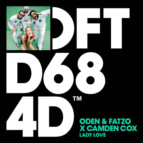 Oden & Fatzo, Camden Cox - Lady Love