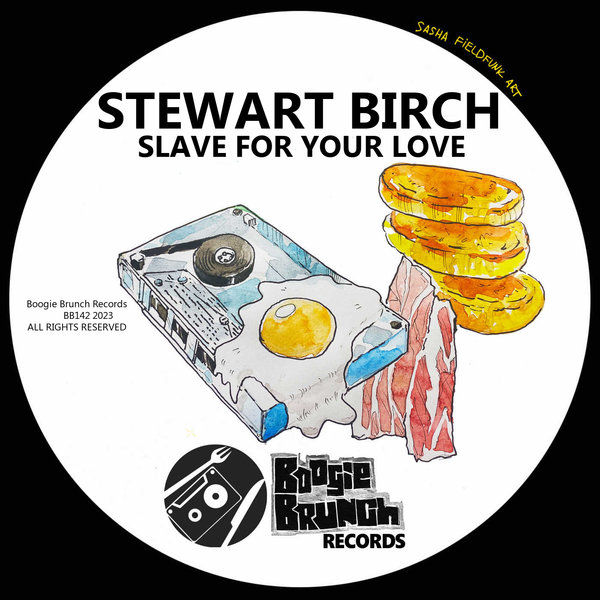 Stewart Birch - Slave For Your Love