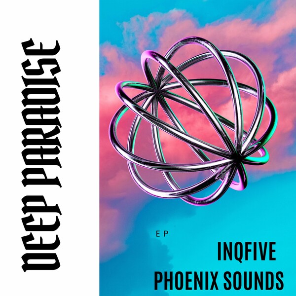 InQfive - Deep Paradise (EP)