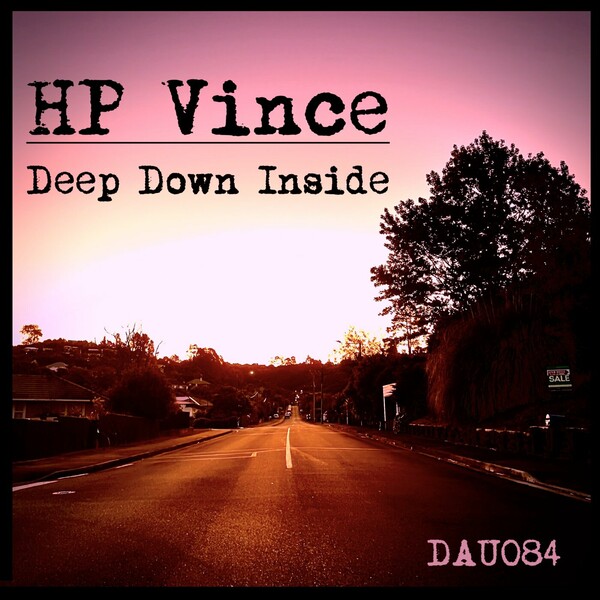 HP Vince - Deep Down Inside