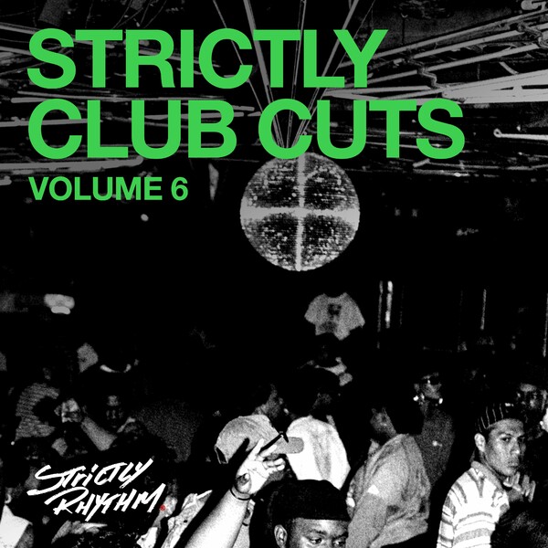 VA - Strictly Club Cuts, Vol. 6