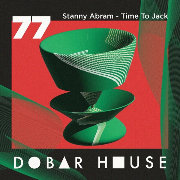 Stanny Abram - Time To Jack