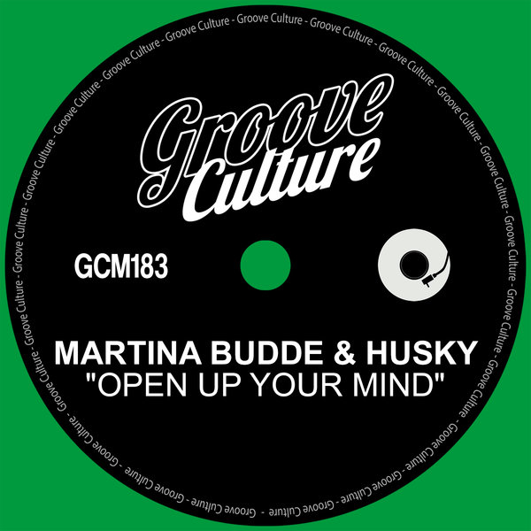 Martina Budde & Husky - Open Up Your Mind