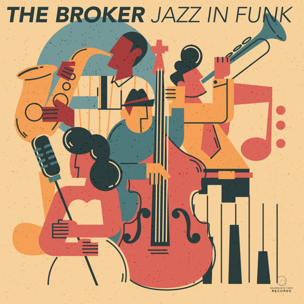The Broker - Jazz In Funk