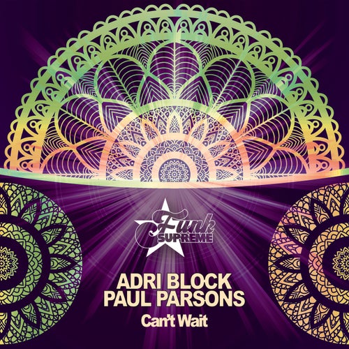 Paul Parsons, Adri Block - Can't Wait