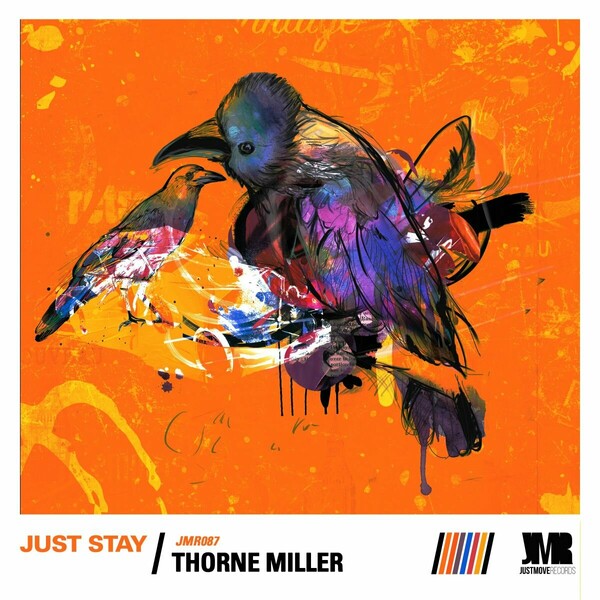 Thorne Miller - Just Stay
