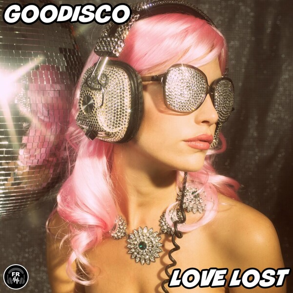 GooDisco - Love Lost