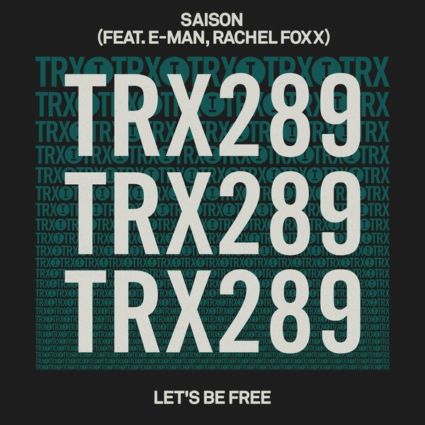 Saison ft Rachel Foxx & E-Man - Let's Be Free