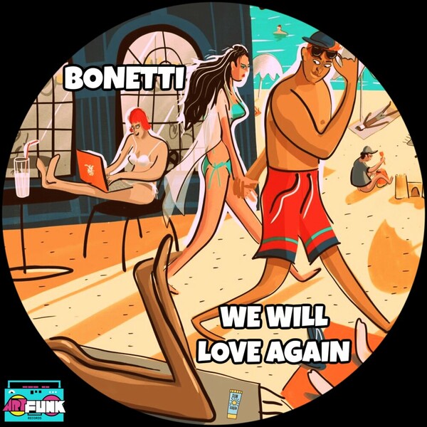 Bonetti - We Will Love Again