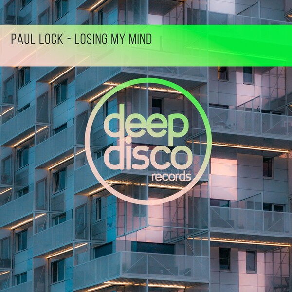 Paul Lock - Losing My Mind